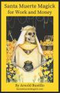 Santa Muerte Magick For Work And Money - Preview