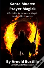 Capa do artigo Santa Muerte Prayer Magick