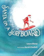 Santa On A Surfboard