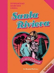 Capa do artigo Santa-Rivera, Le Venin Des Passions