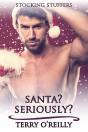 Santa? Seriously? - Preview