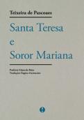 Santa Teresa e Soror Mariana