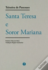 Santa Teresa e Soror Mariana