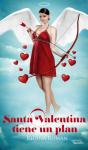 Santa Valentina Tiene Un Plan - Preview