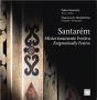 Santarém - Misteriosamente Festiva | Enigmatically Festive - Preview