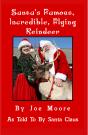 Santa'S Famous, Incredible, Flying Reindeer - Preview