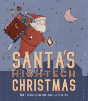 Santa'S High-Tech Christmas - Preview