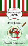 Santa'S Last Muffin