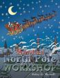 Santa'S North Pole Workshop - Preview