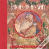 Santa'S On His Way