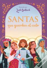 Santas Que Guardan El Cielo
