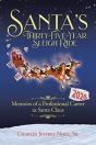 Santa'S Thirty-Five-Year Sleigh Ride - Preview