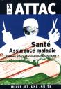 Sante, Assurance Maladie ; Quelles Alternatives Au Neoliberalisme ? - Preview
