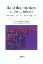 Sante Des Musiciens Et Des Chanteurs ; Contribution De L'Homeopathie - Preview