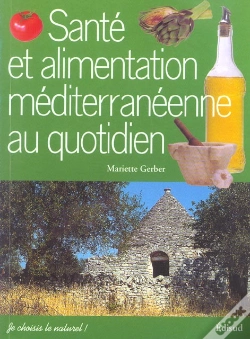 Capa do artigo Santé Et Alimentation Méditerranéenne Au Quotidien