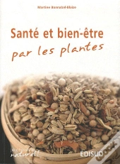 Sante Et Bien Etre Par Les Plantes