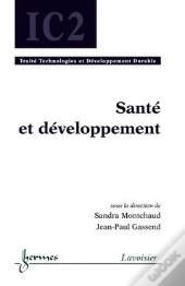 Santé Et Développement Traité Technologies Et Développement Durable Ic2