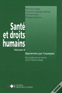 Capa do artigo Santé Et Droits Humains T.2 ; Apprendre Par L'Exemple