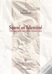Capa do artigo Sante Et Identite. - Une Approche Narrative Ricoeurienne