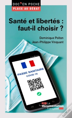 Capa do artigo Santé Et Libertés, Faut-Il Choisir ?