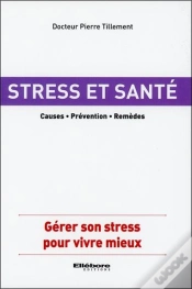 Capa do artigo Sante Et Stress - Causes - Prevention - Remedes