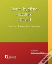Capa do artigo Santé, Hygiène Et Sécurité Au Travail ; Prévention, Responsabilité, Contentieux (7e Édition)