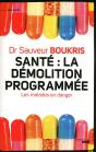 Santé : La Démolition Programmée ; Les Malades En Danger - Preview