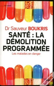 Capa do artigo Santé : La Démolition Programmée ; Les Malades En Danger