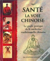 Sante La Voie Chinoise 2e  Dition