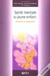 Capa do artigo Sante Mentale Du Jeune Enfant : Prevenir Et Intervenir