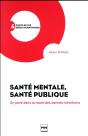 Santé Mentale, Santé Publique - Preview