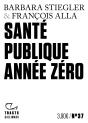 Santé Publique Année Zéro - Preview