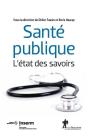 Sante Publique  L'Etat Des Savoirs - Preview
