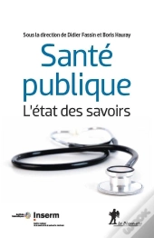 Sante Publique  L'Etat Des Savoirs