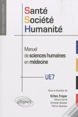 Capa do artigo Sante Societe Humanite En Paes Manuel De Sciences Humaines En Medecine