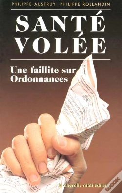Capa do artigo Sante Volee ; Une Faillite Sur Ordonnance