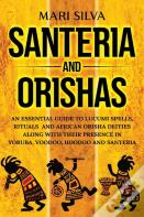 Santeria And Orishas