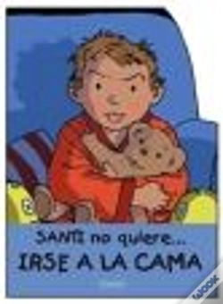 Capa do artigo Santi No Quiere Irse A La Cama