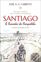 Capa do artigo Santiago: A Caminho De Compostela