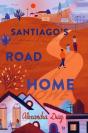Santiago'S Road Home - Preview