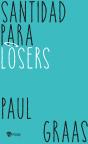 Santidad Para Losers - Preview