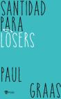 Santidad Para Losers - Preview