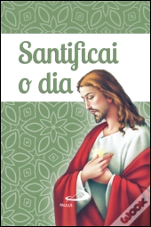 Santificai o Dia