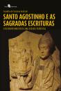 Santo Agostinho E As Sagradas Escrituras - Preview
