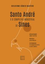 Santo André e o Complexo Industrial de Sines