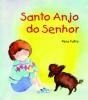 Santo Anjo do Senhor - Preview