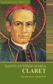 Santo António Maria Claret