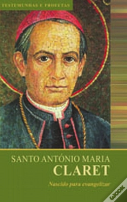 Capa do artigo Santo António Maria Claret