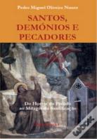 Santos, Demónios e Pecadores