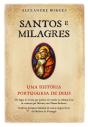Santos E Milagres Da História De Portugal - Preview